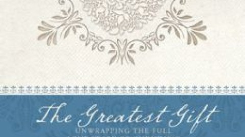 The Greatest Gift – Ann Voskamp