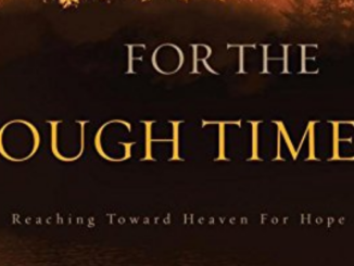 For the Tough Times Max Lucado