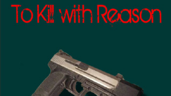 To Kill with Reason Ted Dekker Thomas Hunter