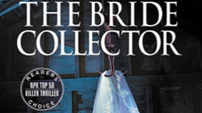 The Bride Collector Ted Dekker