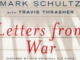 Letters from War Travis Thrasher Mark Schultz