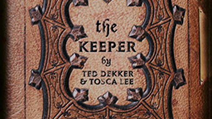 The Keeper Ted Dekker Tosca Lee