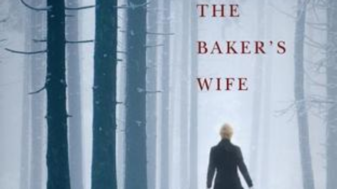 The Baker's Wife Erin Healy