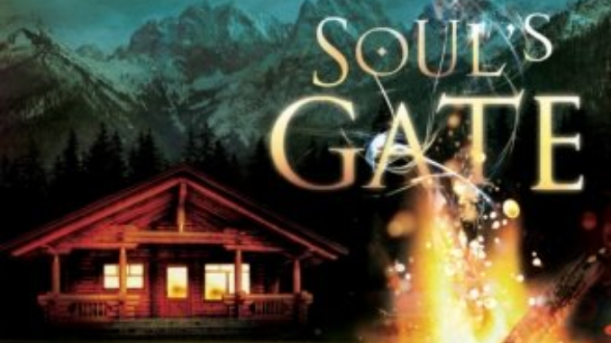 Soul's Gate James Rubart