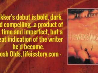 Heaven's Wager Ted Dekker