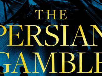 The Persian Gamble Joel Rosenberg