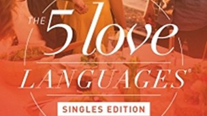 The Five Love Languages Singles Gary Chapman