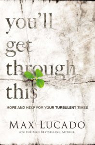 Through the Tough Times Max Lucado