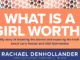 What is a Girl Worth Rachael Denhollander