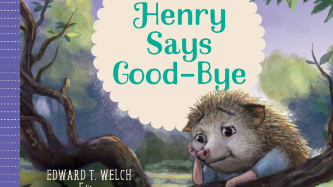 Henry Says Good-Bye