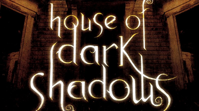House of Dark Shadows Robert Liparulo