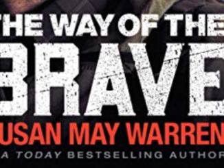 The Way of the Brave Susan May Warren