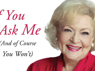 If You Ask Me Betty White