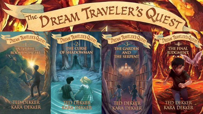 The Dream Travelers Quest Ted Dekker Kara Dekker