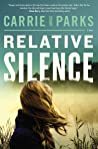 Relative Silence by