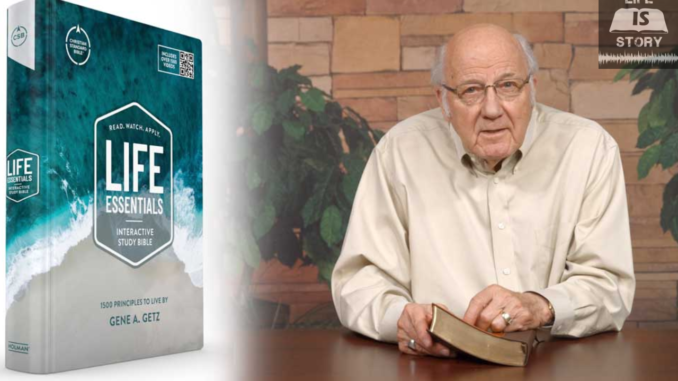 Gene Getz Life Essentials Interactive Study Bible