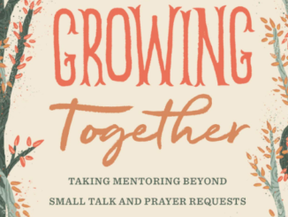 Growing Together Melissa Kruger