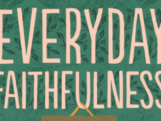 Everyday Faithfulness Glenna Marshall