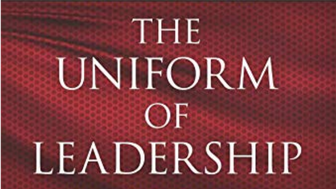 The Uniform of Leadership Jason Romano