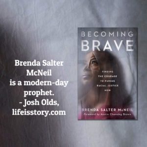 Becoming Brave Brenda Salter McNeil