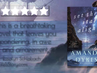 Set the Stars Alight Amanda Dykes