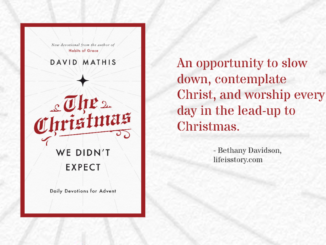 The Christmas We Didn't Expect David Mathis