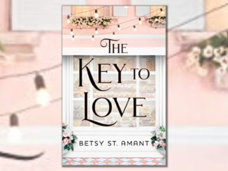 The Key to Love Betsy St. Amant