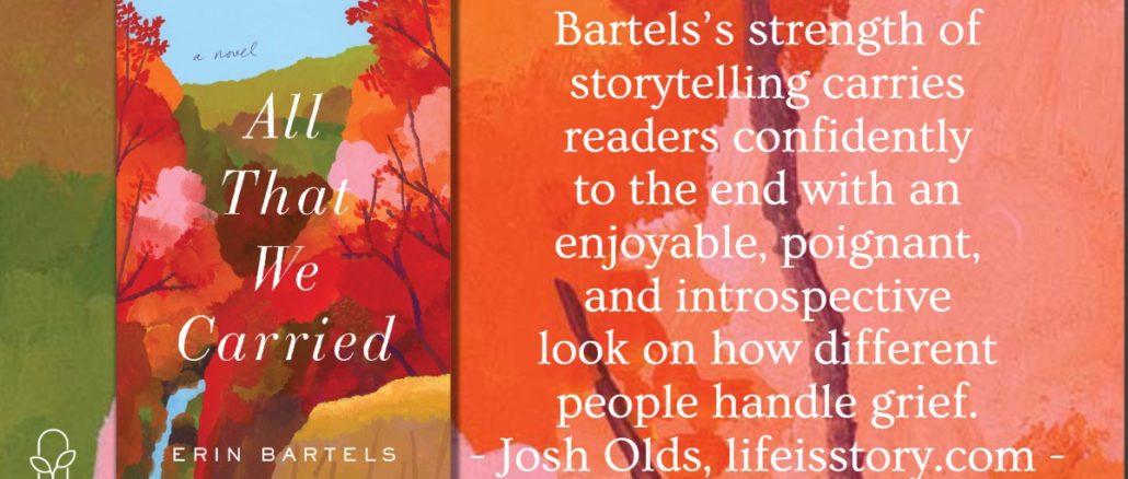 All That We Carried Erin Bartels