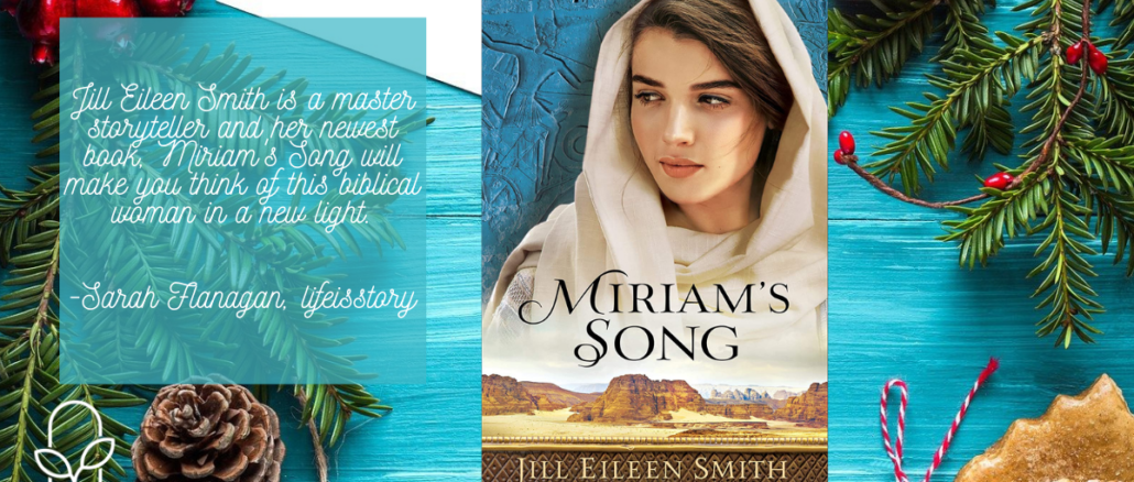 Miriam's Song Jill Eileen Smith