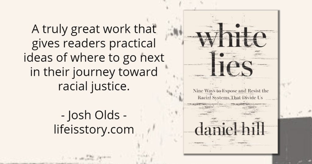 White Lies Daniel Hill