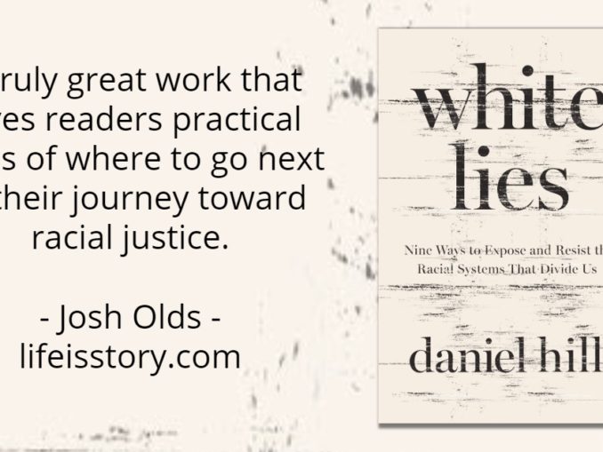 White Lies Daniel Hill