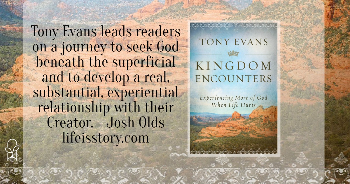Kingdom Encounters Tony Evans