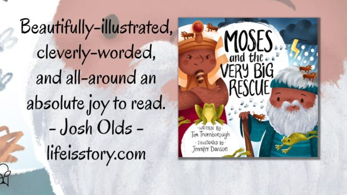 Moses and the Very Big Rescue Tim Thornborough 2