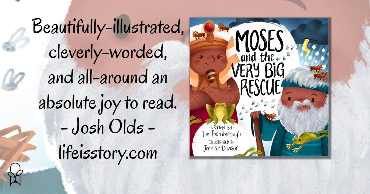 Moses and the Very Big Rescue Tim Thornborough 2