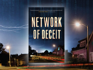 Network of Deceit Tom Threadgill