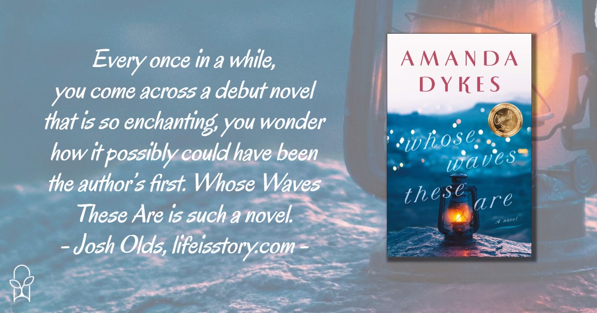 Whose Waves These Are Amanda Dykes