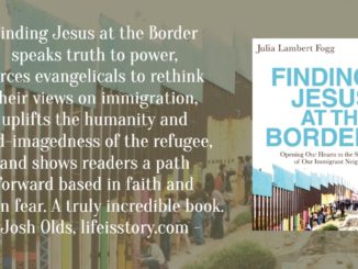 Finding Jesus at the Border Julia Lambert Fogg