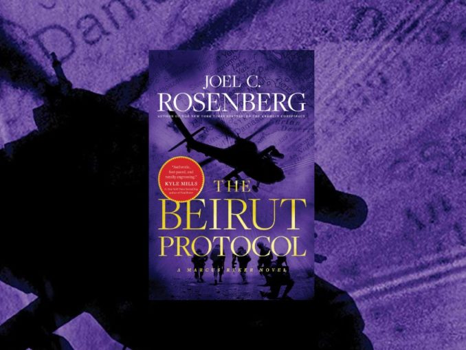 The Beirut Protocol Joel Rosenberg