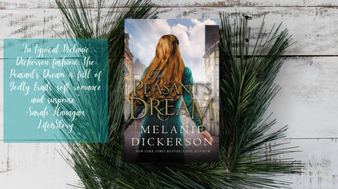 The Peasant's Dream Melanie Dickerson