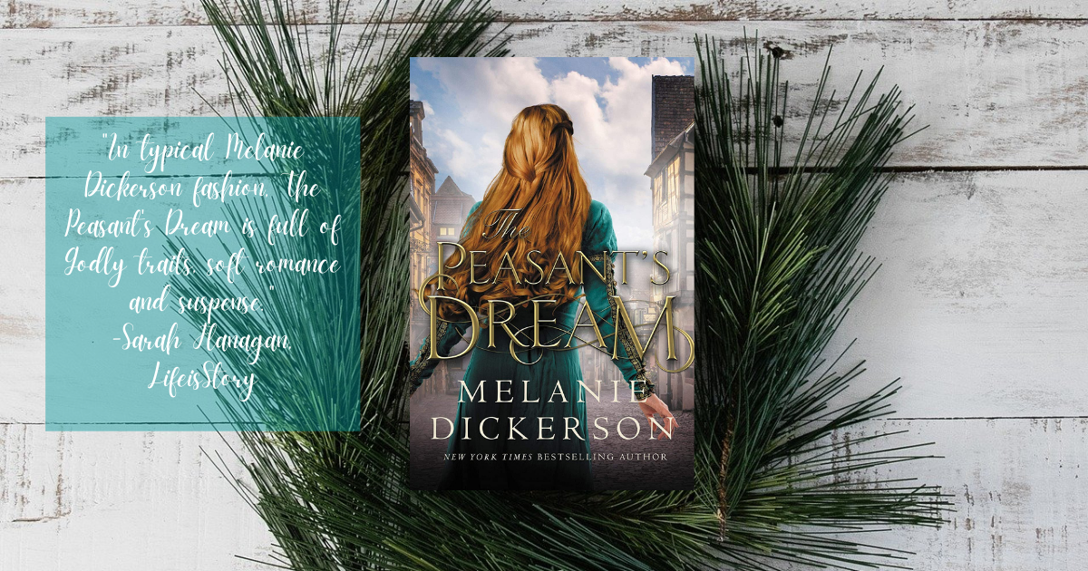 The Peasant’s Dream Melanie Dickerson