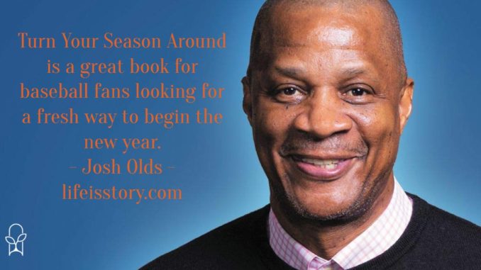 Turn Your Season Around Darryl Strawberry