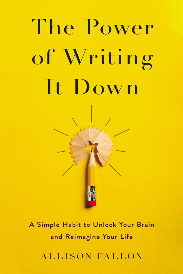 the power of writing it down allison fallon the power of writing it down allison fallon