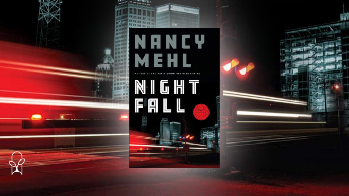 Night Fall Nancy Mehl