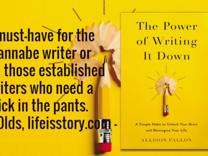 The Power of Writing it Down Allison Fallon