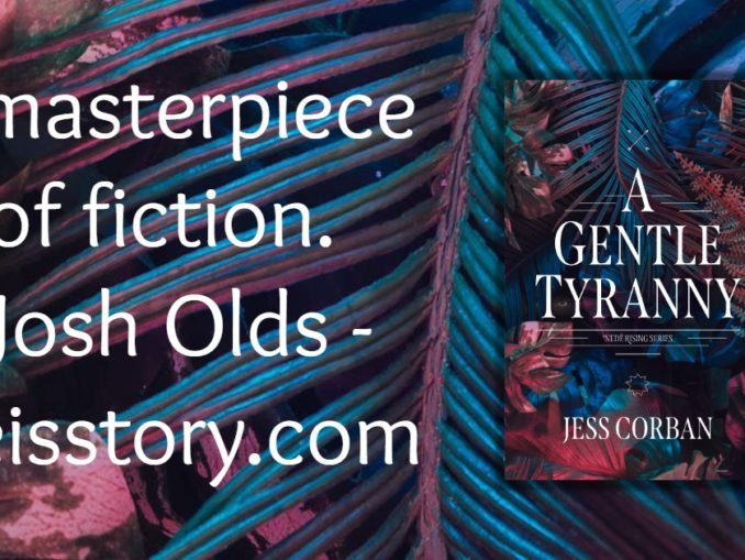 A Gentle Tyranny Jess Corban