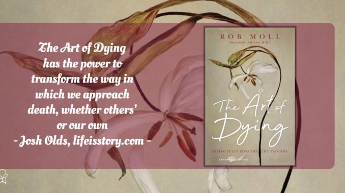 The Art of Dying Rob Moll