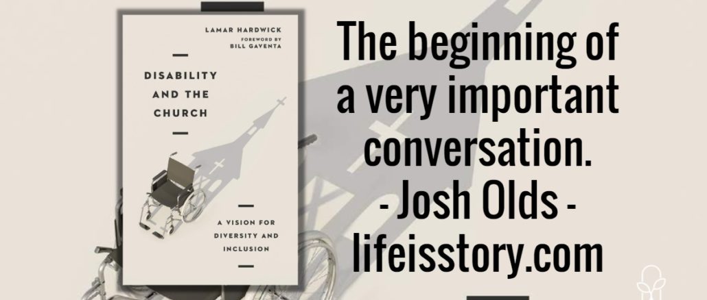 Disability and the Church Lamar Hardwick