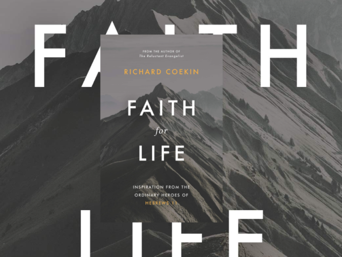 Faith for Life Richard Coekin
