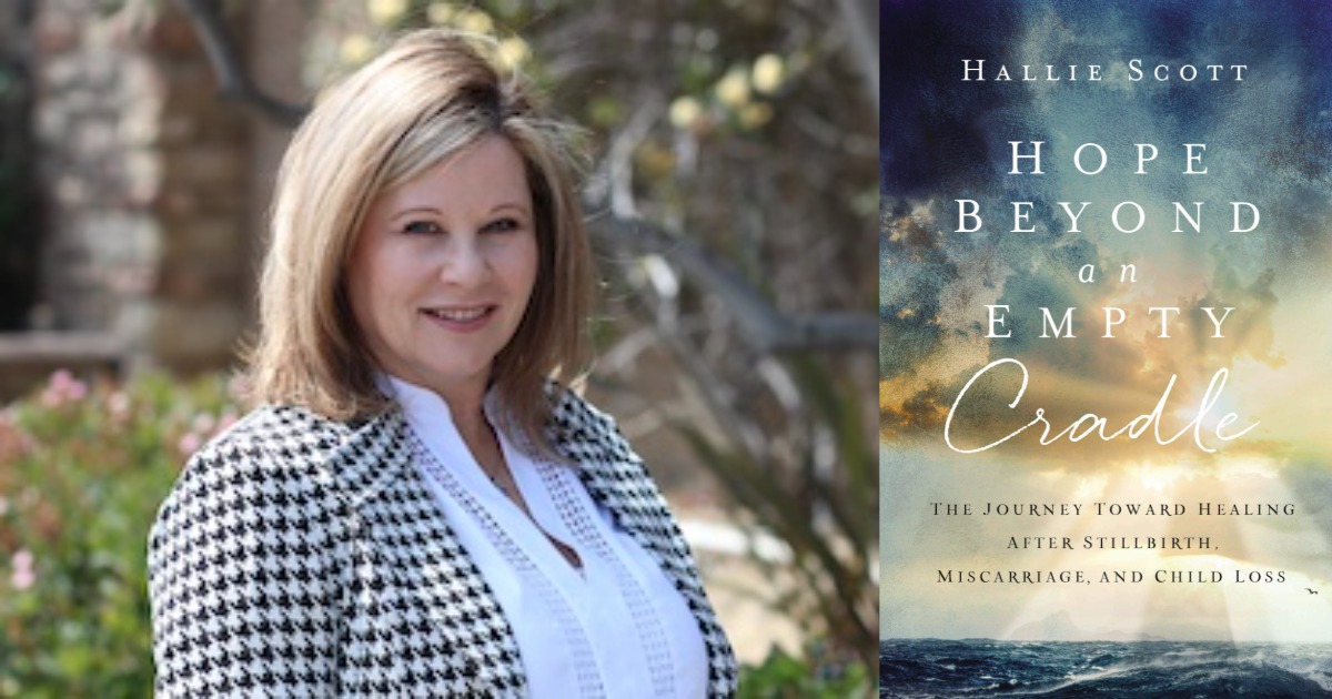 Hope Beyond an Empty Cradle: A Conversation with Hallie Scott