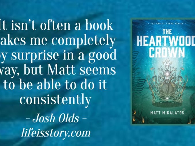 The Heartwood Crown Matt Mikalatos